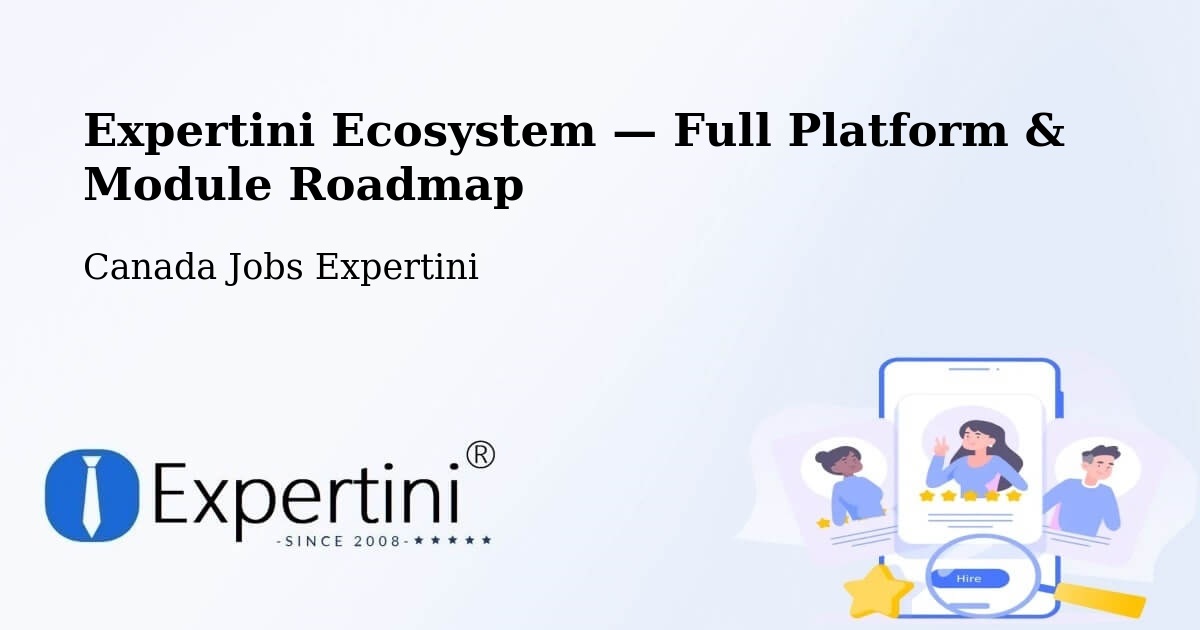 Expertini Ecosystem — Full Platform & Module Roadmap – Sainte Adèle