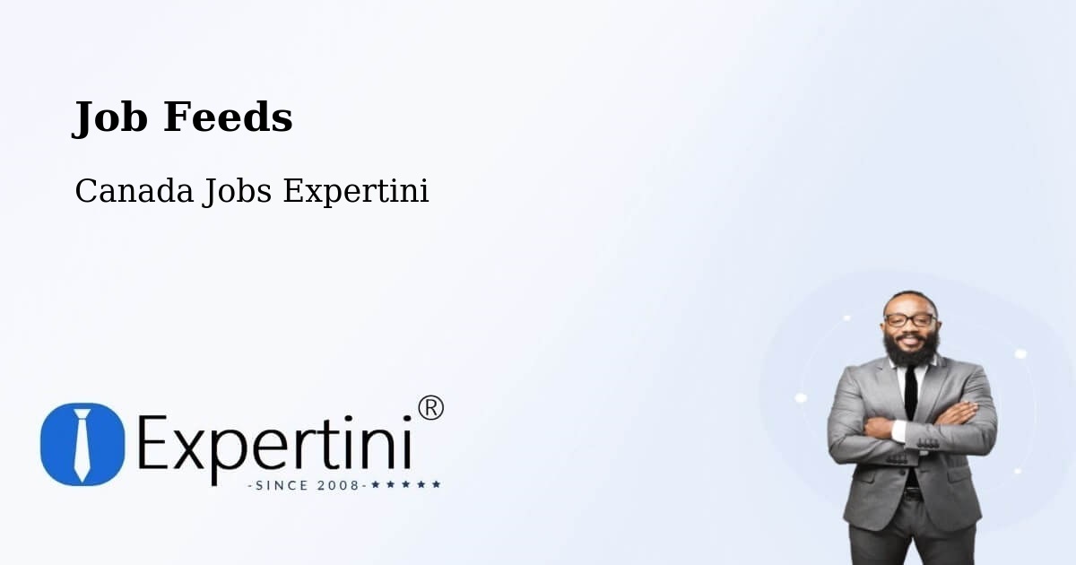 Job Listings Feed – Sainte Adèle - Canada Jobs Expertini