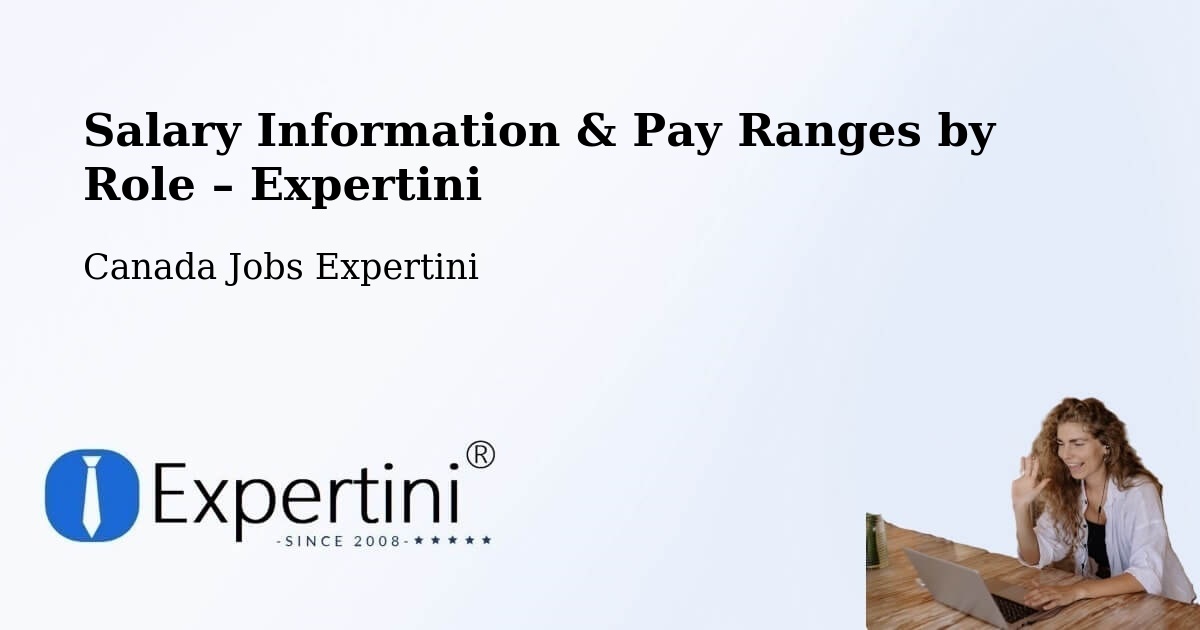 Salary Information & Pay Ranges – Sainte Adèle - Sainte Adèle, Canada Jobs Expertini