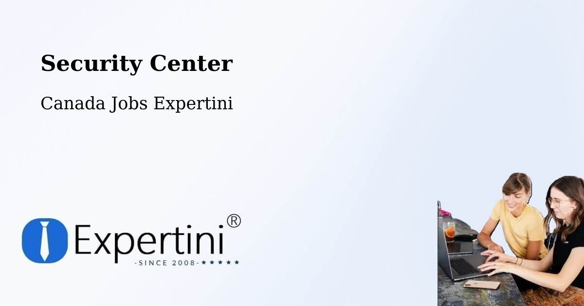 Security & Compliance – Sainte Adèle - Canada Jobs Expertini