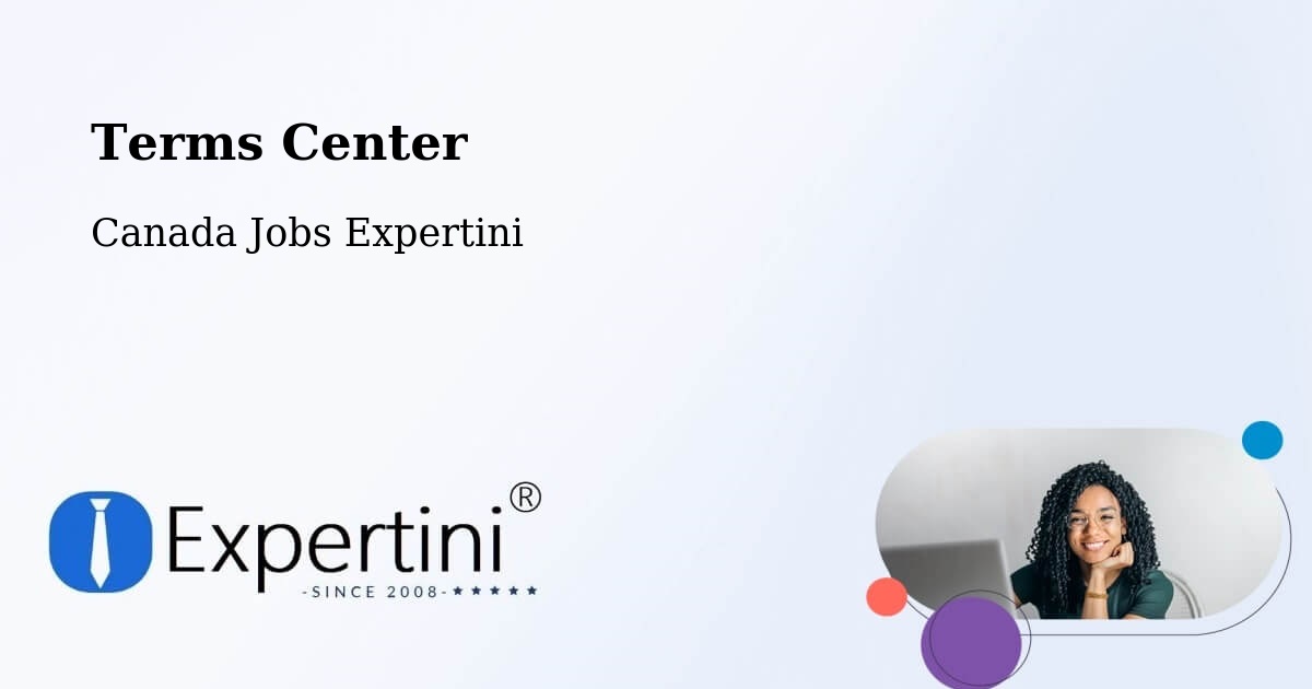 Terms of Service – Sainte Adèle - Canada Jobs Expertini